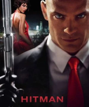  Sát Thủ Đánh Thuê Hitman