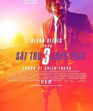 Sát Thủ John Wick 3: Chuẩn Bị Chiến Tranh - John Wick: Chapter 3 – Parabellum