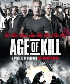 Sáu Giờ Để Giết Age Of Kill