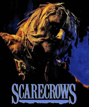 Scarecrows - Scarecrows