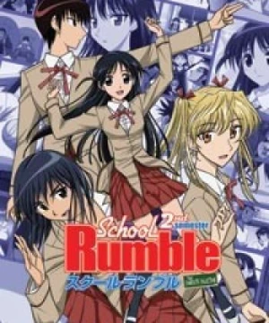 School Rumble Ni Gakki School Rumble: 2nd Semester, School Rumble Saison 2