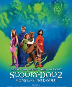 Scooby-Doo 2: Quái Vật Hiện Hình - Scooby-Doo 2: Monsters Unleashed