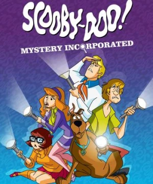 Scooby-Doo! Mystery Incorporated (Phần 2) - Scooby-Doo! Mystery Incorporated (Season 2)