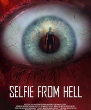 Selfie Với Thần Chết - Selfie from Hell