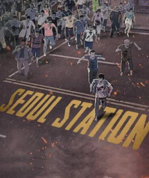 Seoul Station - Seoul Station