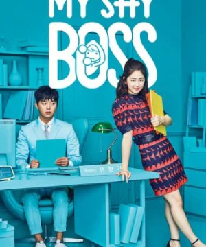 Sếp siêu ngại ngùng - My Shy Boss