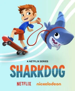 Sharkdog: Chú chó cá mập (Phần 2) - Sharkdog (Season 2)