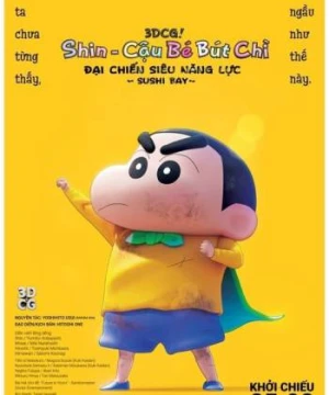 Shin Cậu Bé Bút Chì: Đại Chiến Siêu Năng Lực Sushi Bay - New Dimension! Crayon Shinchan the Movie: Battle of Supernatural Powers ~Flying Sushi~