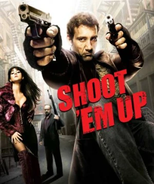 Shoot &#039;Em Up - Shoot 'Em Up