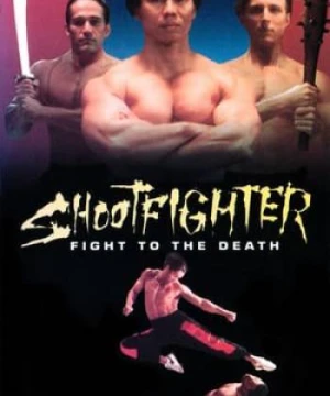 Shootfighter: Fight to the Death - Shootfighter: Fight to the Death