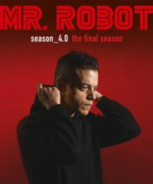 Siêu Hacker (Phần 4) - Mr. Robot (Season 4)