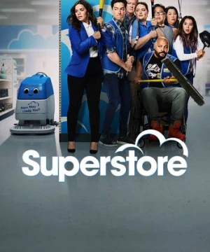 Siêu thị vui nhộn (Phần 1) - Superstore (Season 1)