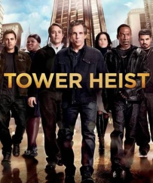 Siêu trộm nhà chọc trời - Tower Heist