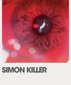 Simon Killer - Simon Killer