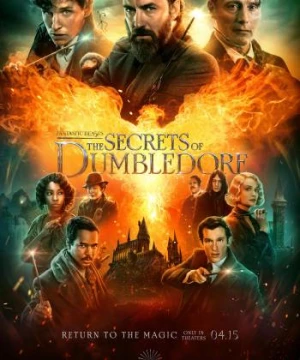 Sinh Vật Huyền Bí: Những Bí Mật Của Thầy Dumbledore - Fantastic Beasts: The Secrets of Dumbledore - Fantasy