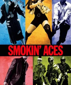 Smokin' Aces - Smokin' Aces