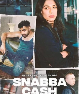 Snabba Cash: Đồng tiền phi pháp (Phần 2) - Snabba Cash (Season 2)