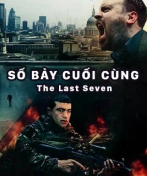 Số Bảy Cuối Cùng - The Last Seven