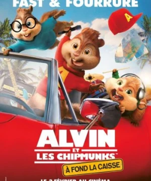 Sóc Siêu Quậy 4: Sóc Chuột Du Hí Alvin and the Chipmunks: The Road Chip