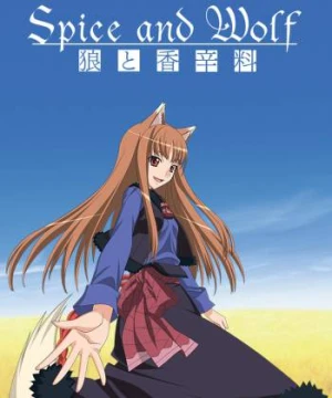 Sói và gia vị (Phần 1) - Spice and Wolf (Season 1)