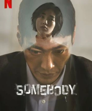 Somebody - Somebody