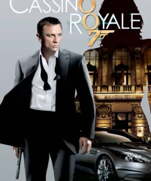 Sòng Bạc Hoàng Gia Casino Royale