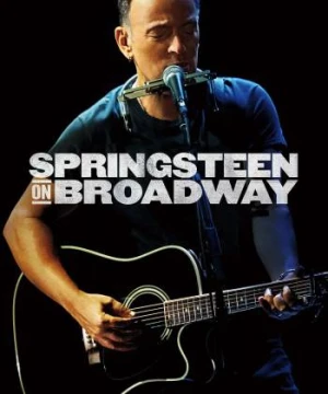 Springsteen Trên Sân Khấu - Springsteen On Broadway