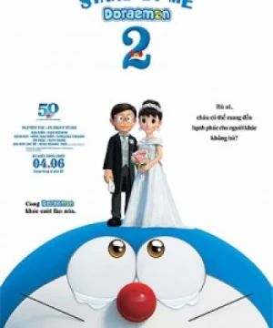 Stand By Me Doraemon 2 - Đôi Bạn Thân 2