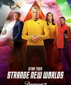 Star Trek: Thế Giới Mới Lạ - Star Trek: Strange New Worlds