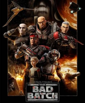 Star Wars: Lực Lượng Nhân Bản 99 - Star Wars: The Bad Batch