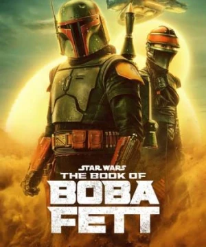 Star Wars: Sách Của Boba Fett - The Book of Boba Fett