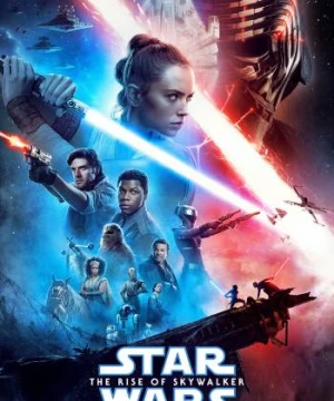 Star Wars: Skywalker Trỗi Dậy - Star Wars: The Rise of Skywalker