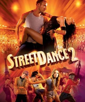 StreetDance 2 - StreetDance 2