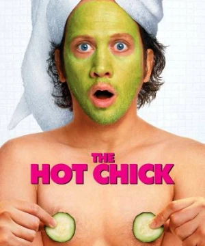 Sự Hoán Đổi Kỳ Diệu - The Hot Chick