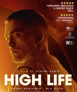 Sự Sống Ngoài Vũ Trụ - High Life