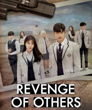 Sự Trả Thù Của Người Thứ 3 - Revenge of Others