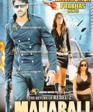 Sự Trở Lại Của Billa 2: Trả Thù - The Return Of The Rebel 2