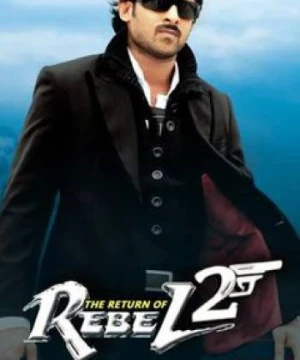 Sự Trở Lại Của Billa - Trả Thù 2 - The Return Of Rebel 2