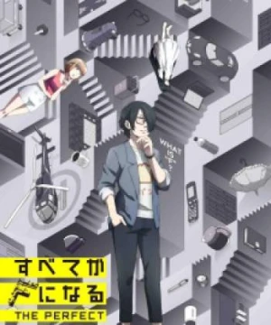 Subete ga F ni Naru - Everything Becomes F: The Perfect Insider