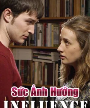 Sức Ảnh Hưởng - Influence