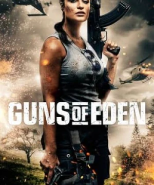 Súng Của Eden - Guns of Eden