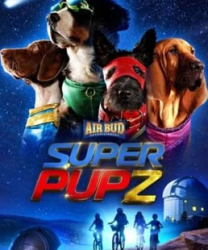 Super PupZ: Những chú cún siêu năng - Super PupZ