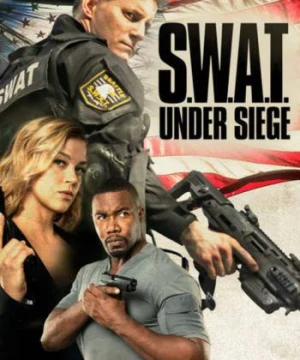 S.W.A.T.: Giữa vòng vây - S.W.A.T.: Under Siege