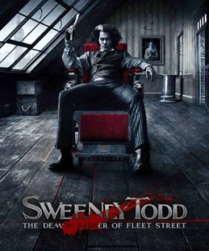 Sweeney Todd: The Demon Barber of Fleet Street - Sweeney Todd: The Demon Barber of Fleet Street