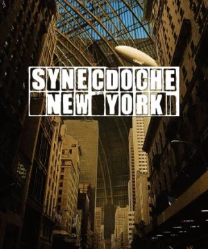 Synecdoche, New York