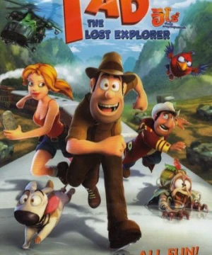 Tad và cuộc truy tìm kho báu Tad The Lost Explorer