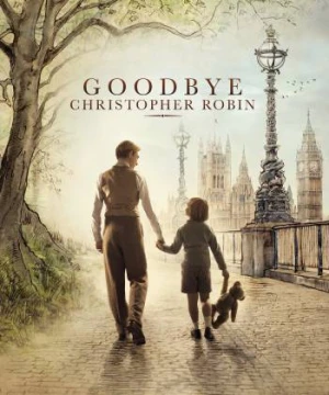 Tạm Biệt Christopher Robin - Goodbye Christopher Robin