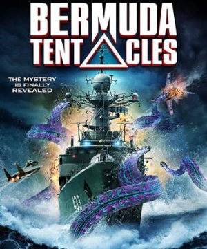 Tam Giác Quỷ Bermuda - Bermuda Tentacles