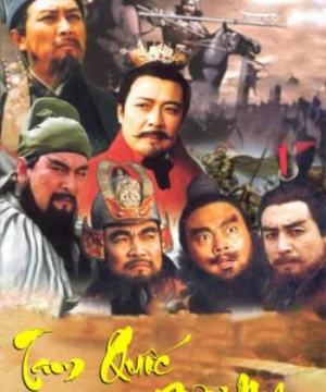 Tam Quốc Diễn Nghĩa - Three Kingdom