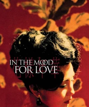 Tâm Trạng Khi Yêu - In the Mood for Love